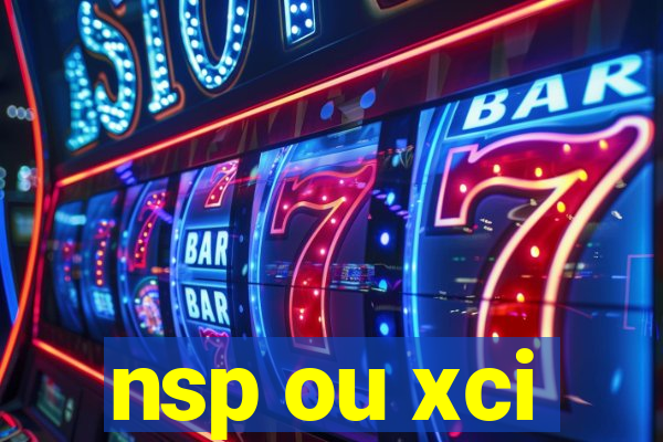 nsp ou xci